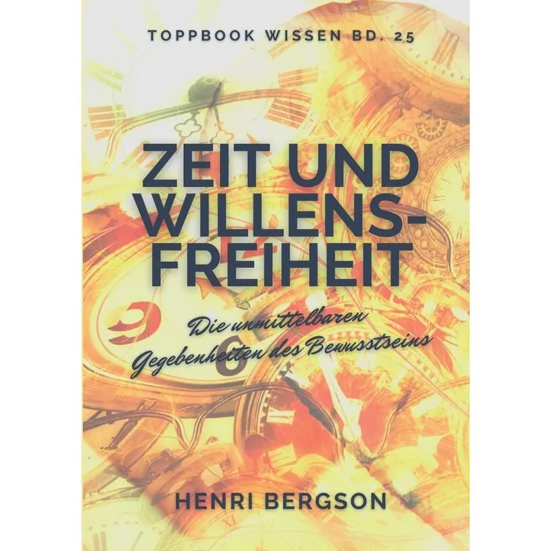 Zeit Und Willensfreiheit