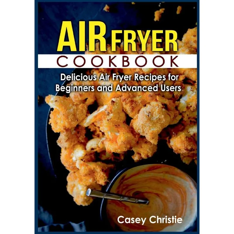 Air Fryer Cookbook