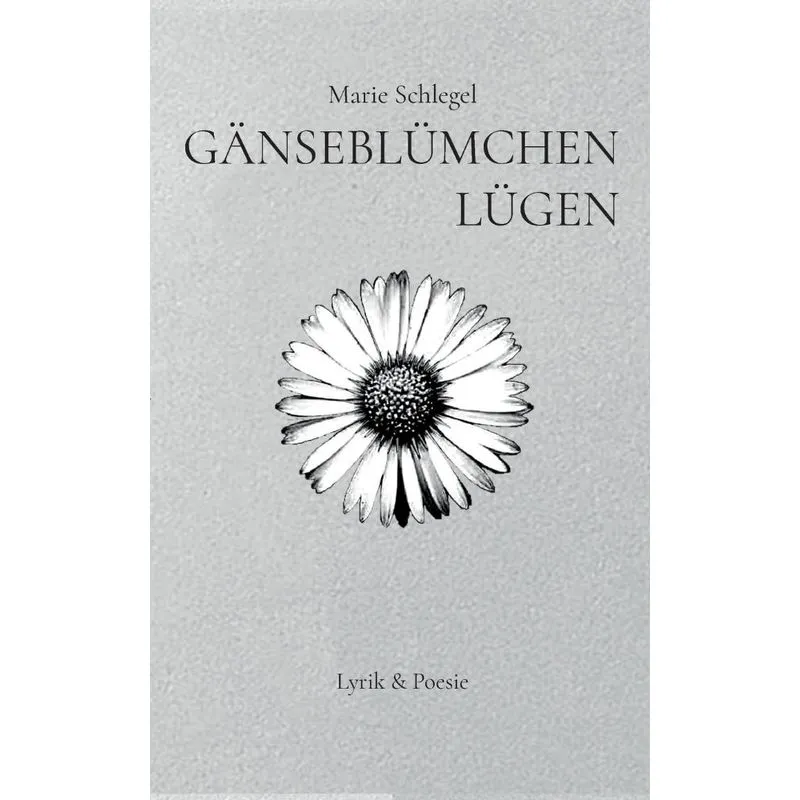Gänseblümchenlügen