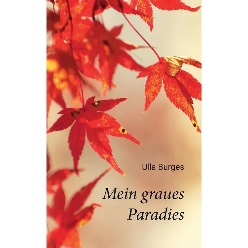 Mein Graues Paradies
