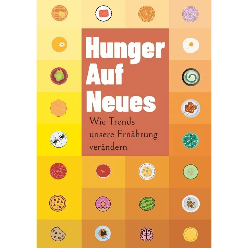 Hunger Auf Neues