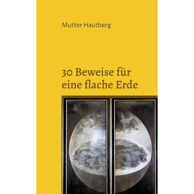 30 Beweise Für Eine Flache Erde