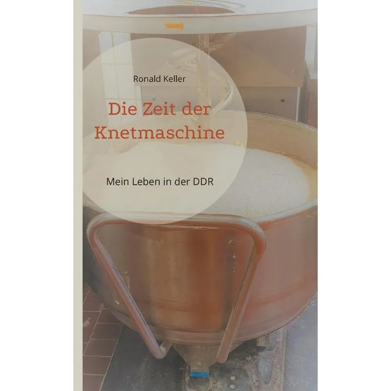 Die Zeit Der Knetmaschine