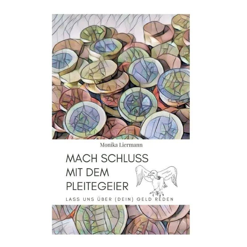 Mach Schluss Mit Dem Pleitegeier