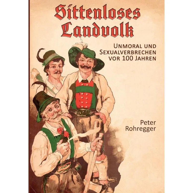 Sittenloses Landvolk