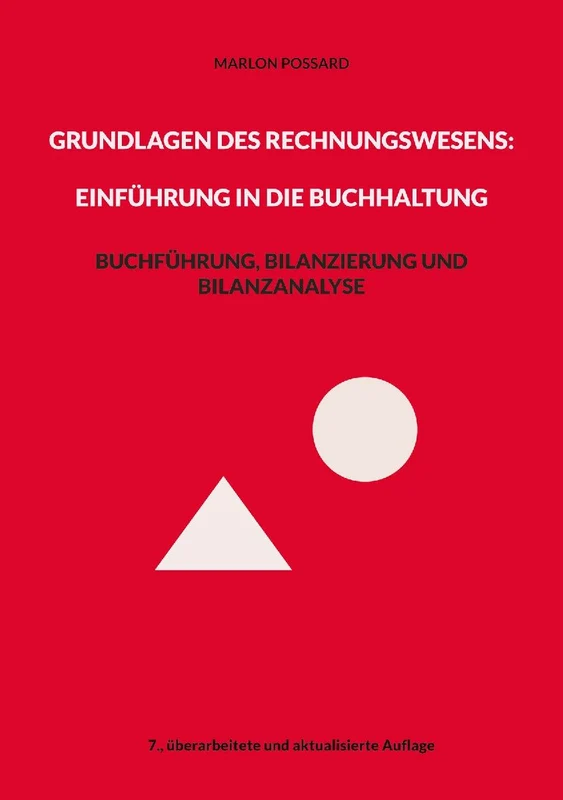 Grundlagen des Rechnungswesens: Einführung in die Buchhaltung