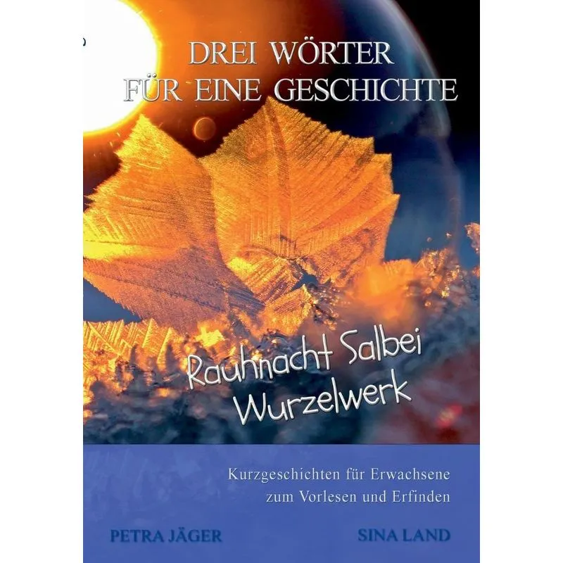 Drei Wörter Für Eine Geschichte