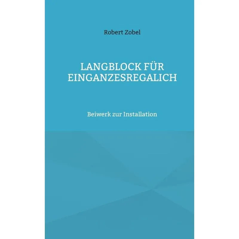 Langblock Für Einganzesregalich