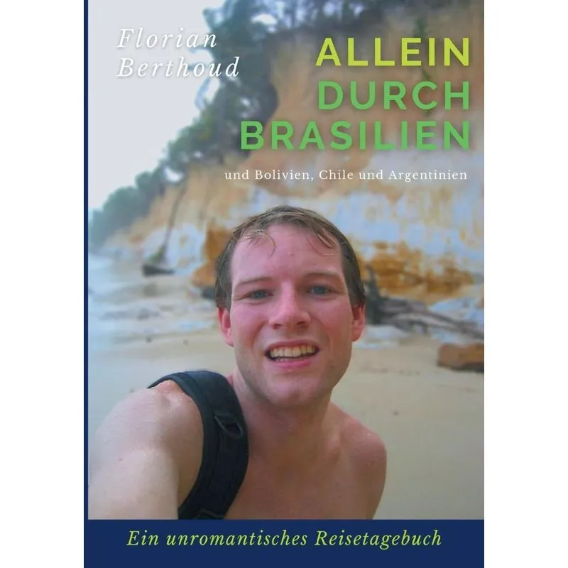 Allein Durch Brasilien