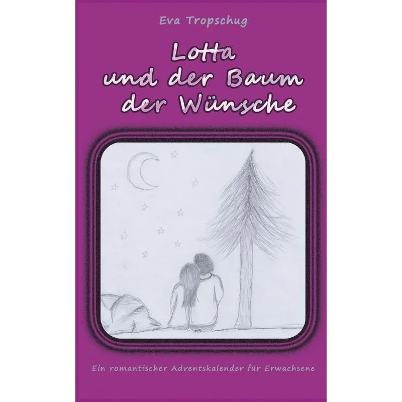 Lotta Und Der Baum Der Wünsche