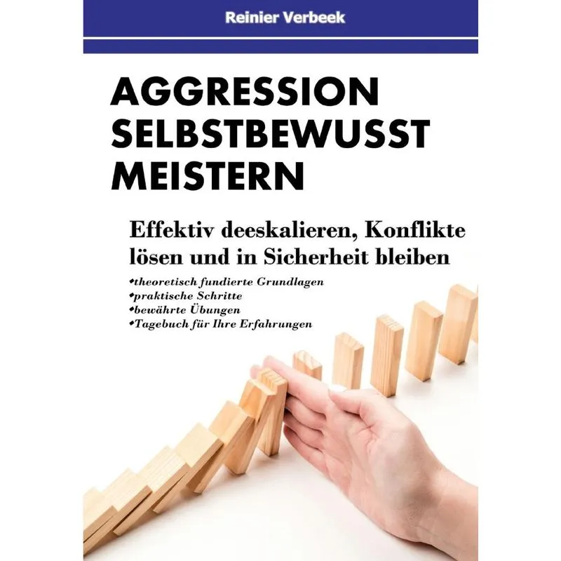 Aggression Selbstbewusst Meistern