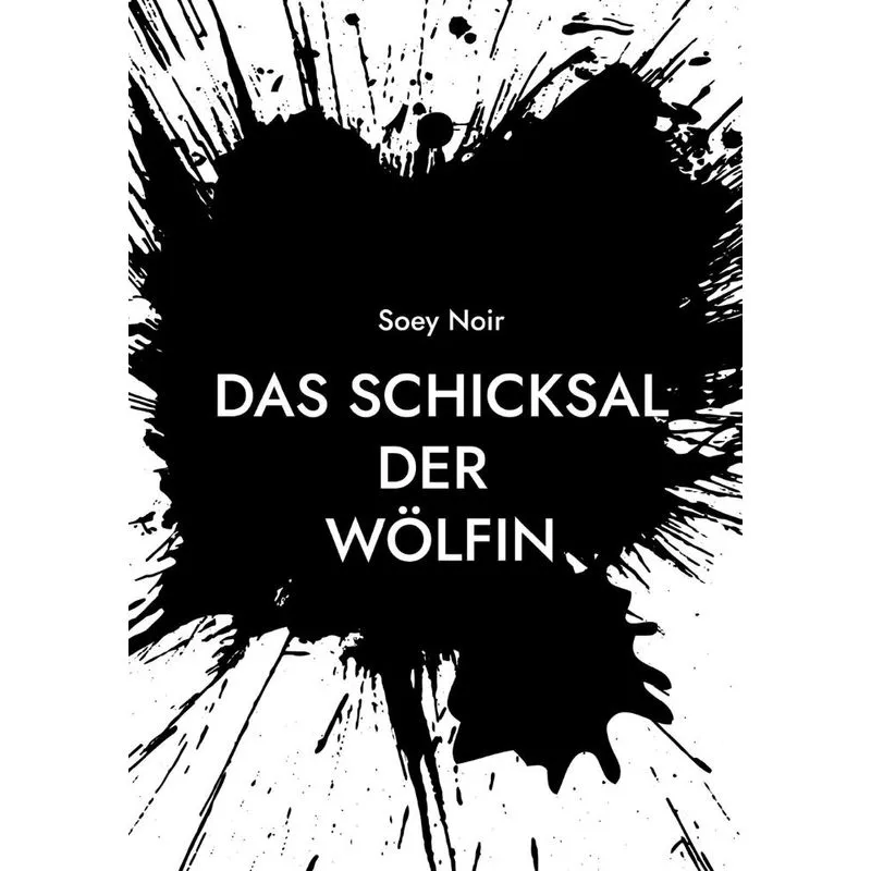 Das Schicksal Der Wölfin