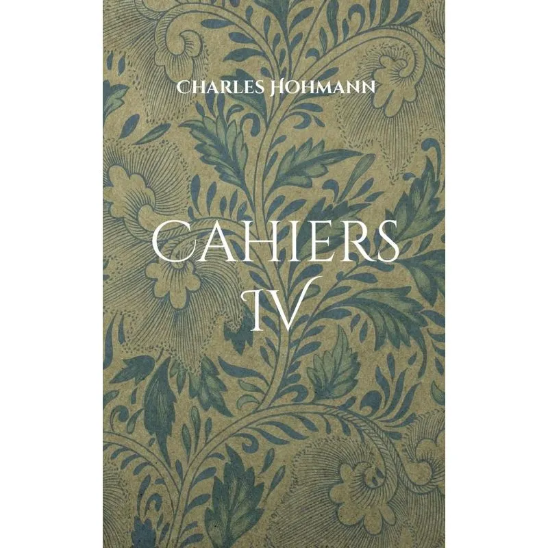 Cahiers Iv