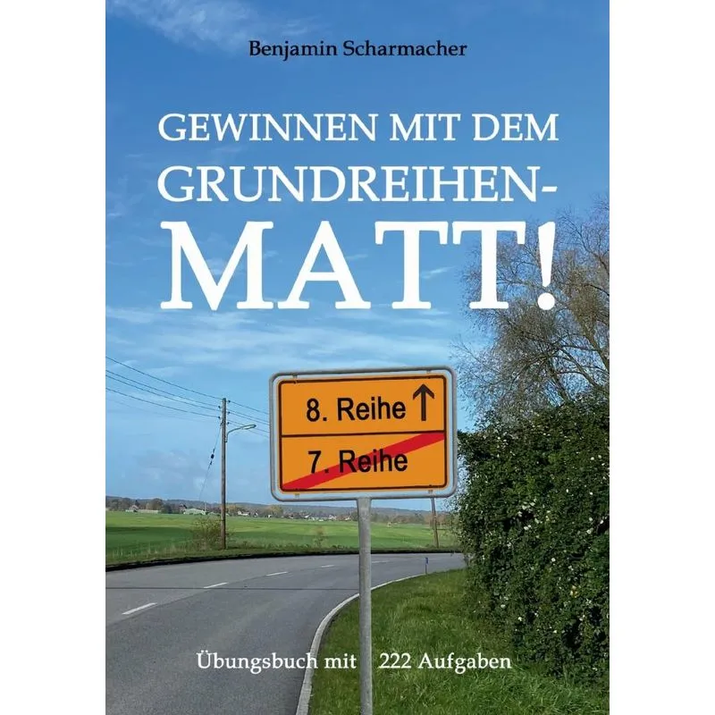 Gewinnen Mit Dem Grundreihenmatt!
