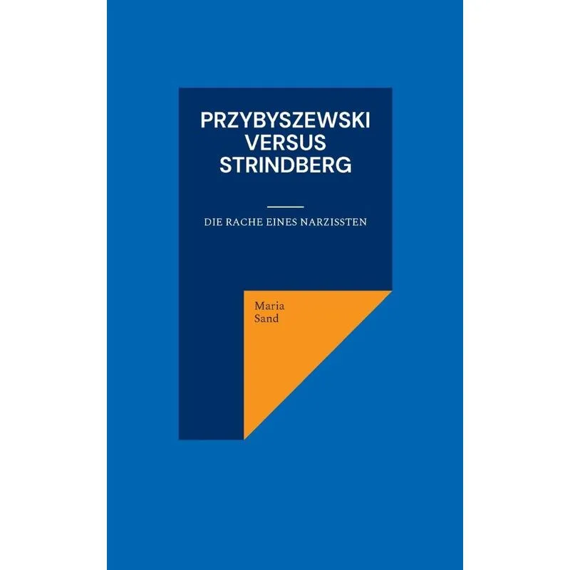 Przybyszewski Versus Strindberg