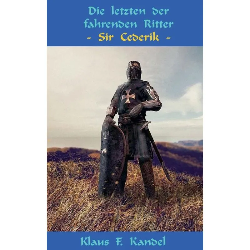 Die Letzten Der Fahrenden Ritter