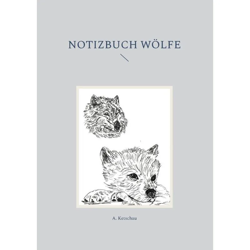 Notizbuch Wölfe