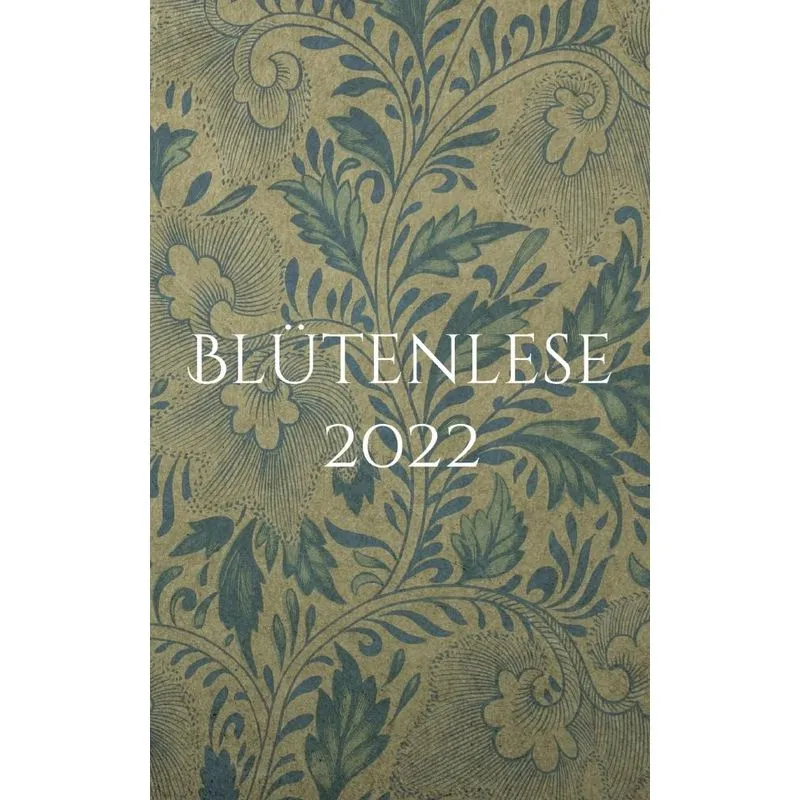 Blütenlese 2022