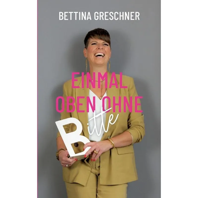 Einmal Oben Ohne Bitte