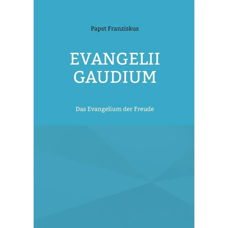 Evangelii Gaudium