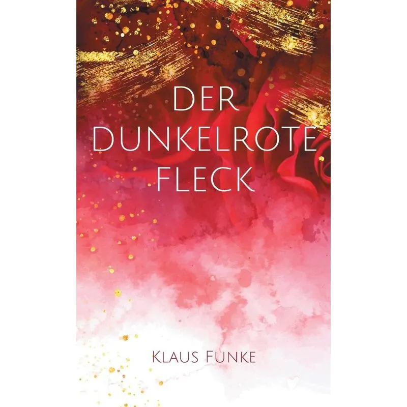 Der Dunkelrote Fleck