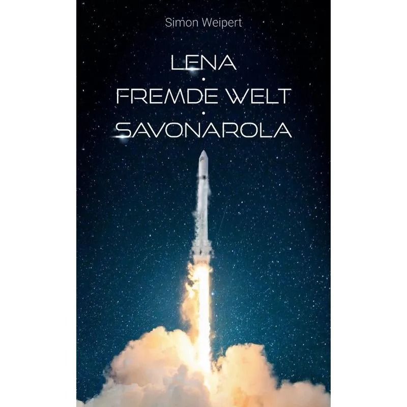 Lena - Fremde Welt - Savonarola