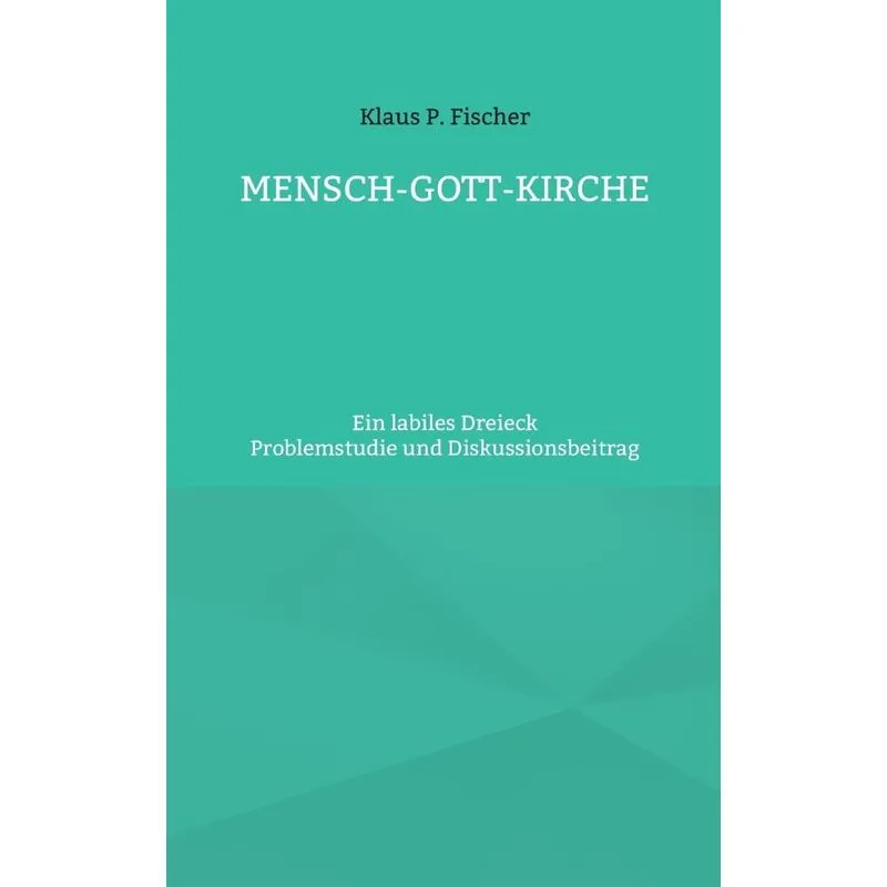 Mensch-gott-kirche