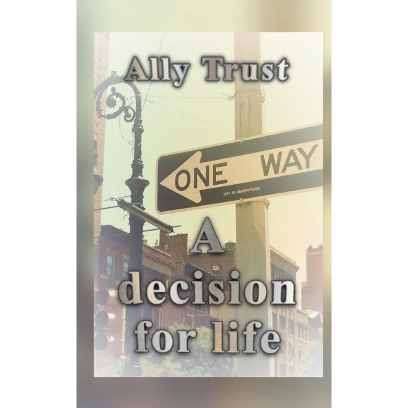 A Decision For Life