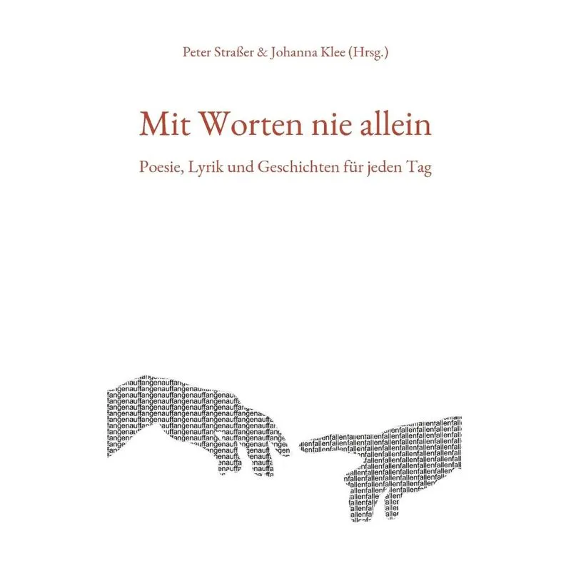 Mit Worten Nie Allein