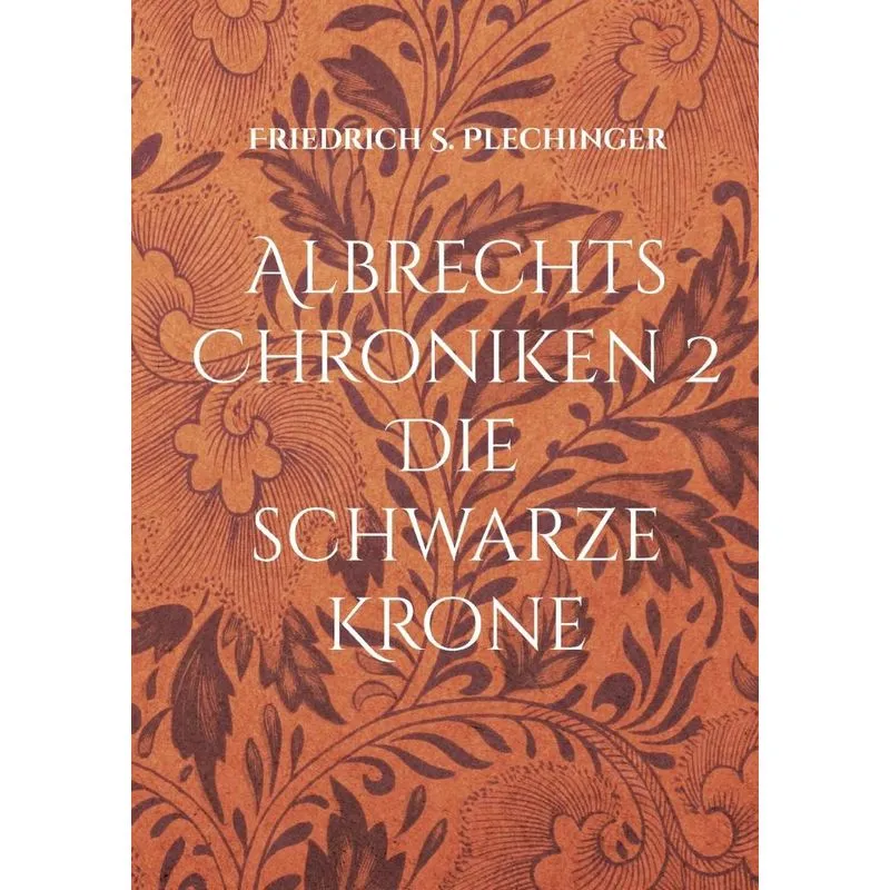 Albrechts Chroniken 2
