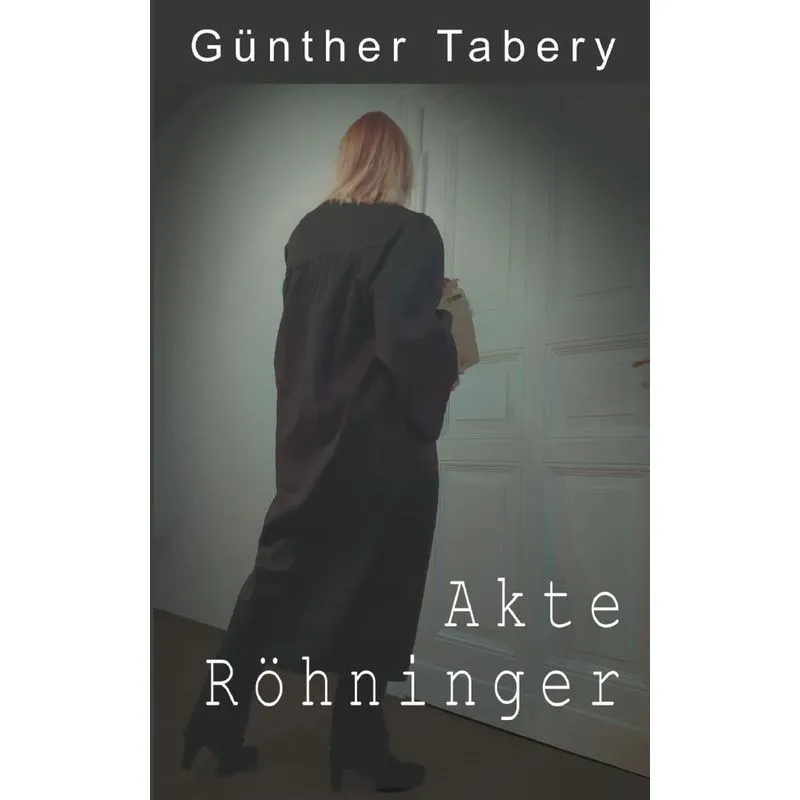Akte Röhninger