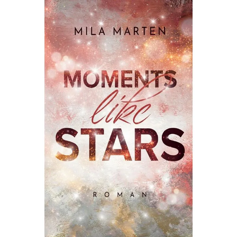 Moments Like Stars