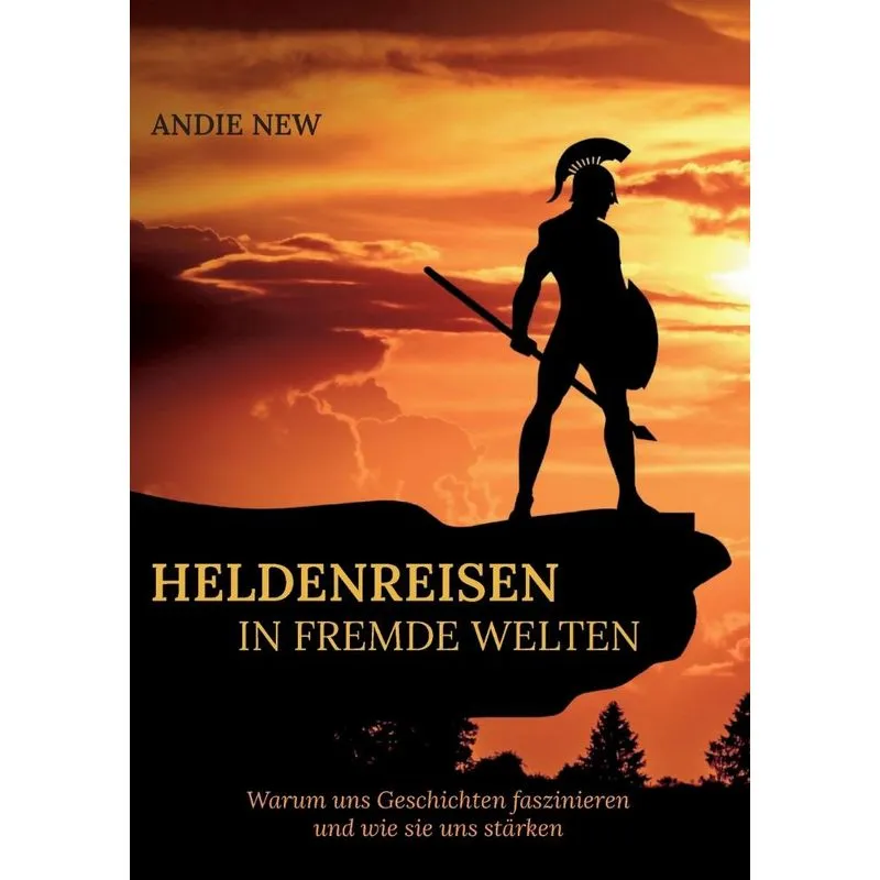 Heldenreisen In Fremde Welten