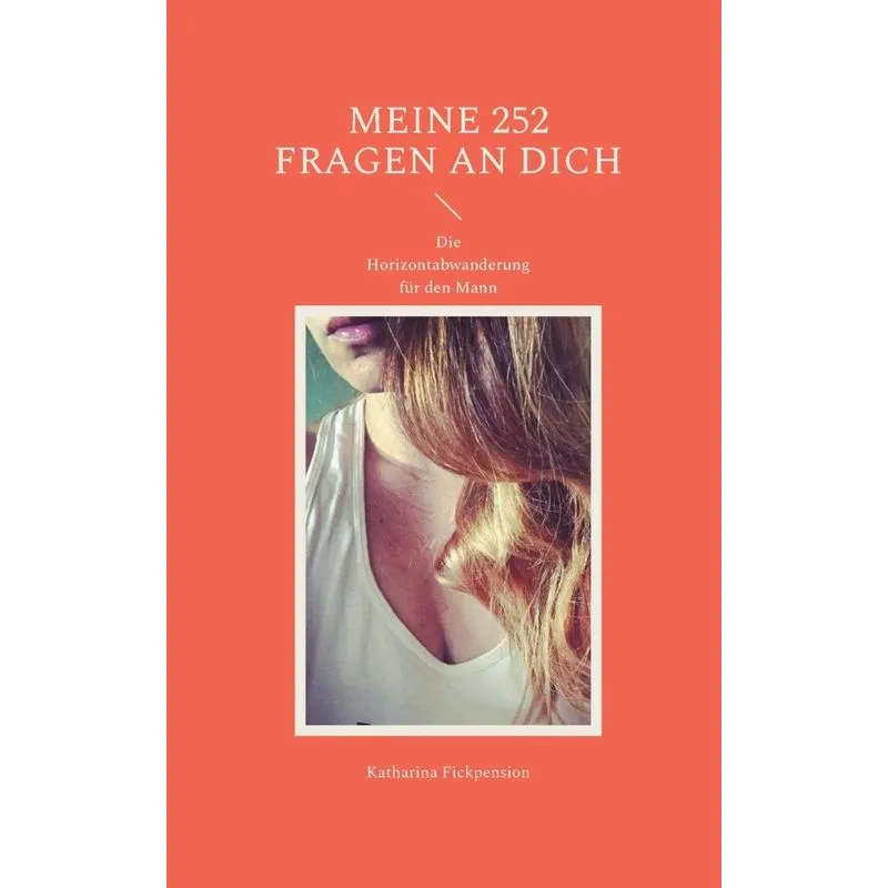 Meine 252 Fragen An Dich