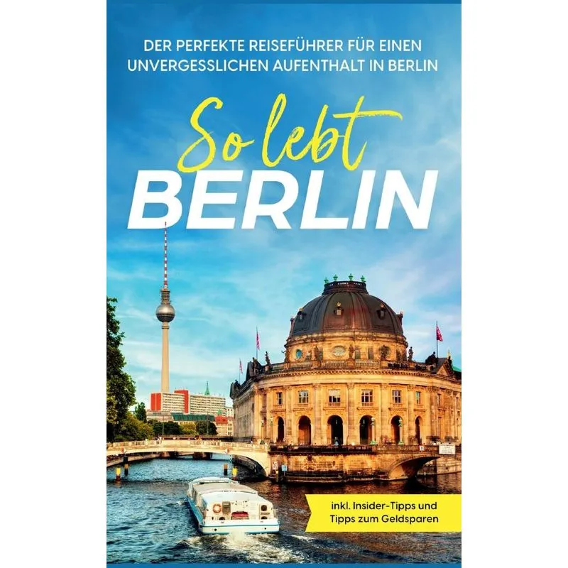 So Lebt Berlin