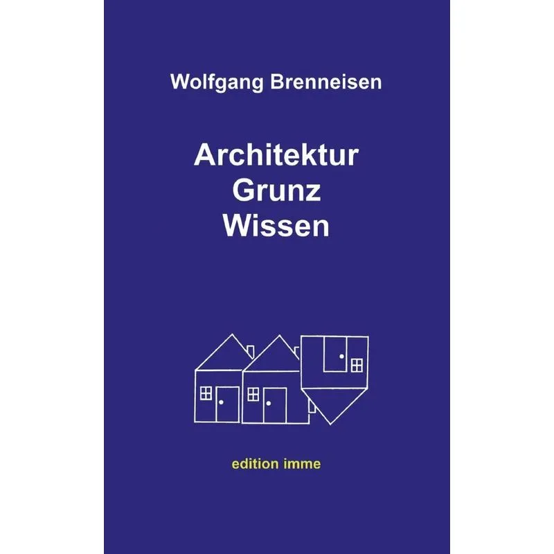 Architektur Grunz Wissen