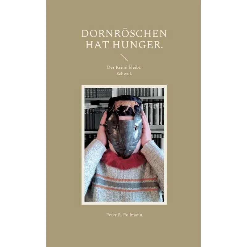 Dornröschen Hat Hunger.
