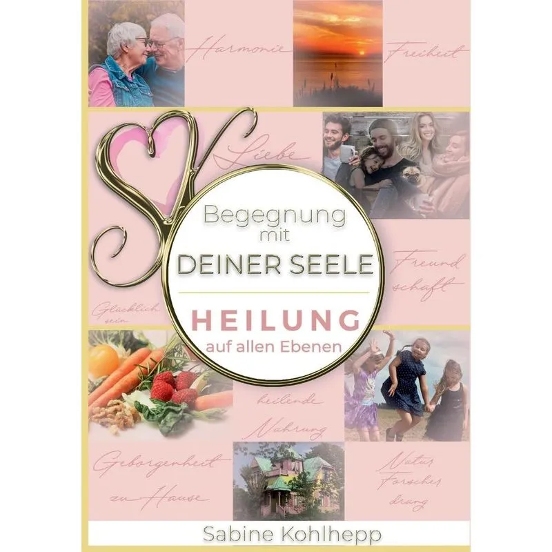 Begegnung Mit Deiner Seele