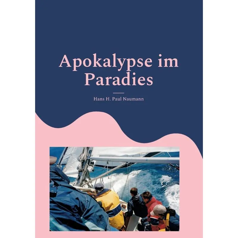 Apokalypse Im Paradies