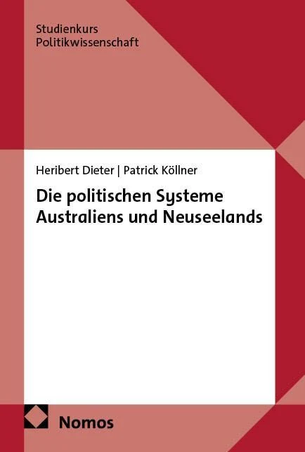 Die politischen Systeme Australiens und Neuseelands