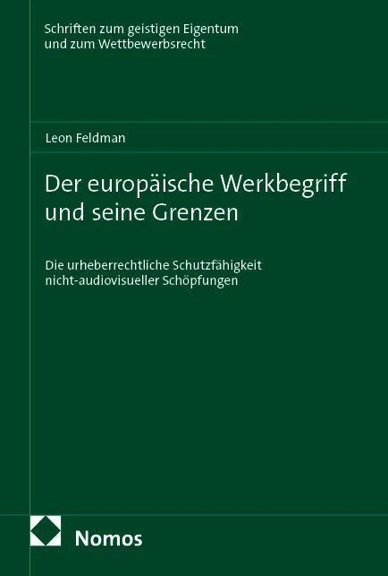 Der europäische Werkbegriff und seine Grenzen