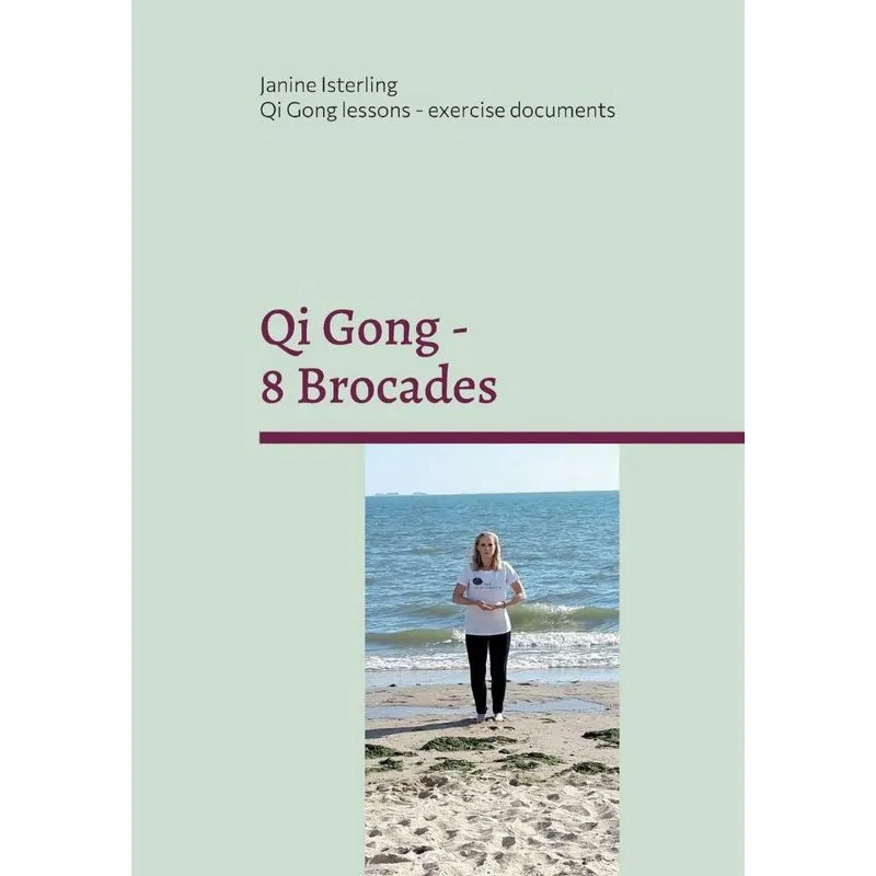 Qi Gong - 8 Brocades