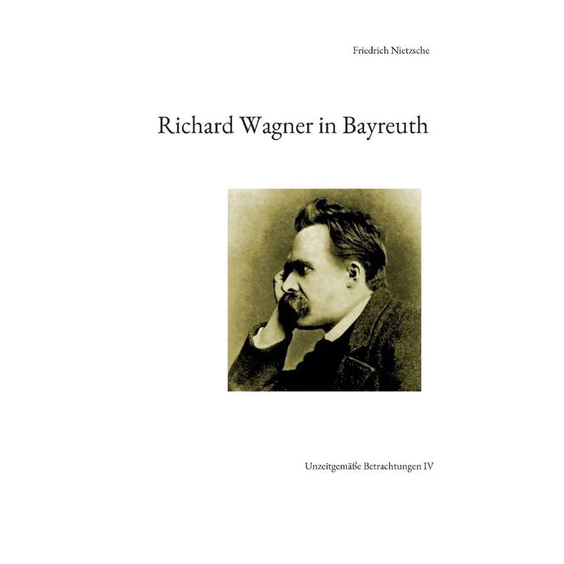 Richard Wagner in Bayreuth