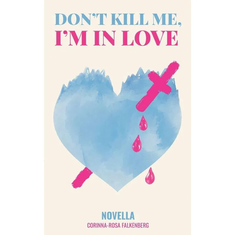 Livro Don't kill me, I'm in love