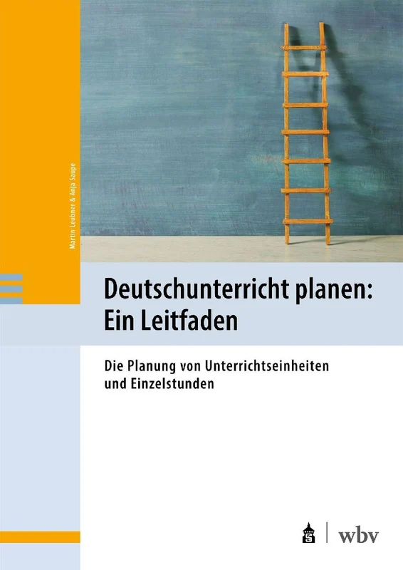 Deutschunterricht planen: Ein Leitfaden