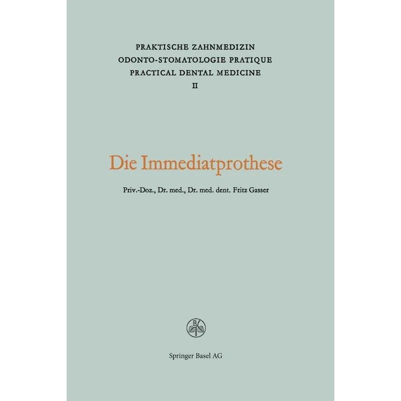 Die Immediatprothese
