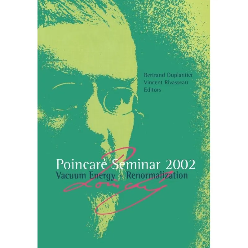 Poincaré Seminar 2002