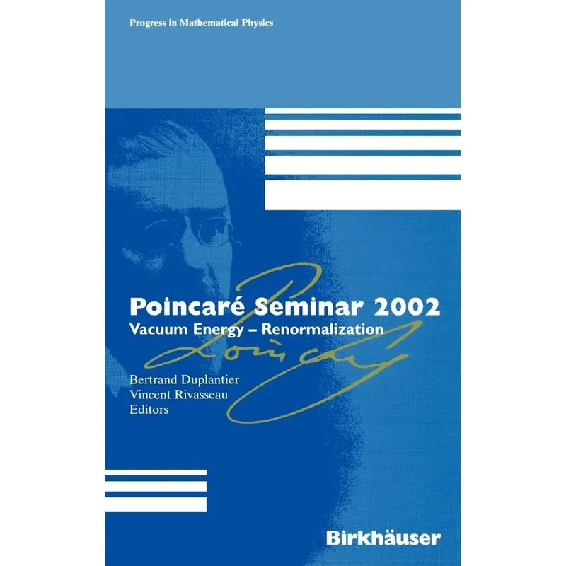 Poincaré Seminar 2002