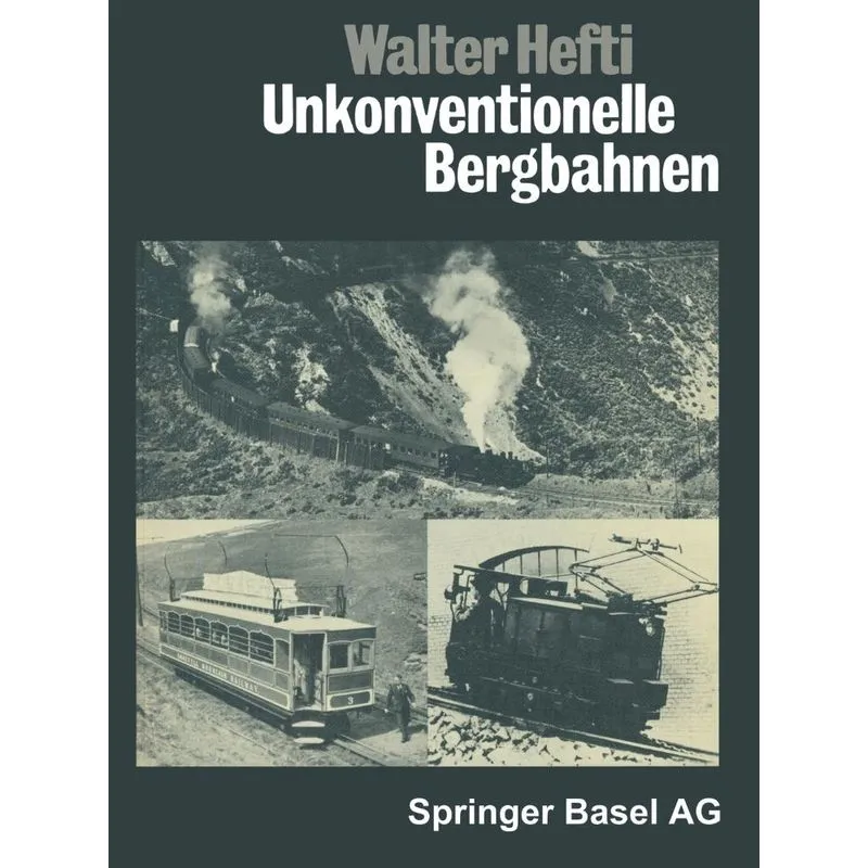 Unkonventionelle Bergbahnen