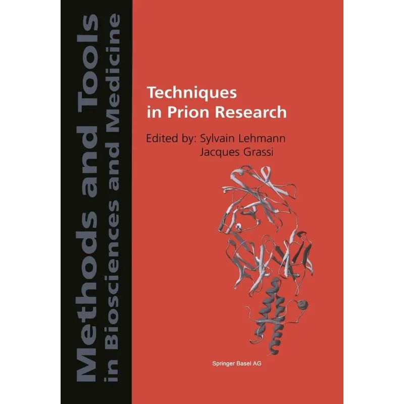 Techniques in Prion Research